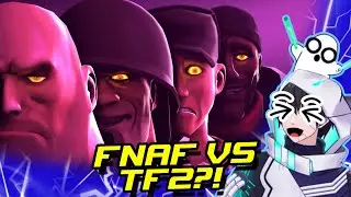 Team Fortress In FNAF?! | FNAF vs TF2 React