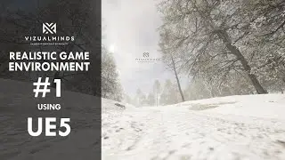 VizualMinds | Realistic Game Environment #1 using UE5
