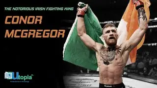 The notorious Irish fighting king, Conor Mcgregor