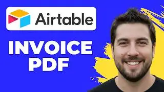 How To Generate A PDF Invoice In Airtable Using Make (Full Guide)