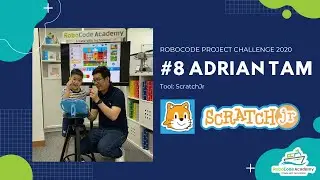 RoboCode Project Challenge 2020 #8 Adrian Tam (ScratchJr)