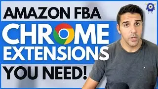 7 Amazon FBA Chrome Extensions That Will Save HOURS of Work
