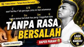 Fabio Asher - Tanpa Rasa Bersalah | Easy Guitar Chord Tutorial for Beginners and Lyrics