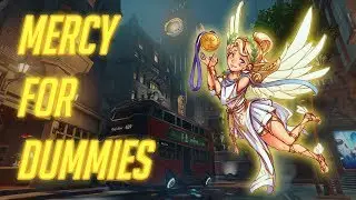 Mercy For Dummies - Episode 6: King's Row and knowing when the enemy is throwing