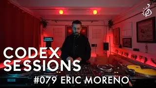 Codex Sessions #079 : ERIC MORENO (Minimal Set)
