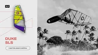 Duke SLS - our brand new 5 batten wave sail | Duotone Windsurfing