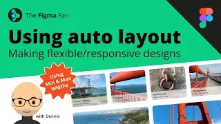 Using auto layout to make flexible responsive designs (wrap and min / max widths)