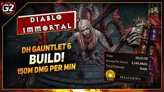 150M Per Min Damage Build For Gauntlet 6 | Demon Hunter | Diablo Immortal