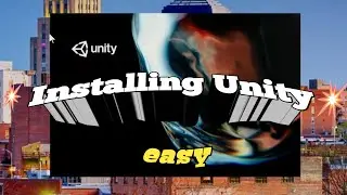 Unity 2D: The Easiest Way Ever to Install Unity