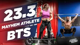 THE FINAL PUSH // Mayhem Athlete vs 23.3