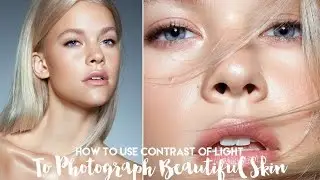 How To Use Contrast of Light To Photograph Beautiful Skin in Studio Beauty [HD]