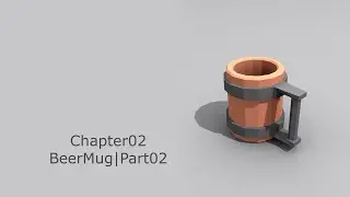 Low Poly Beer Mug | 02 | Texture, Light and Render | Chapter02 | Assets | 3DsMax