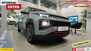 Hyundai Exter SX 1.2 MT Knight Edition 2024 😍 Bold Design, Top Features | Detailed Review 💫