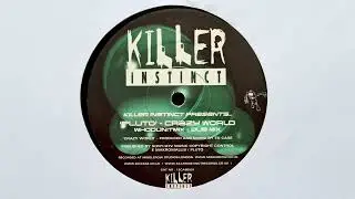 Pluto - Crazy World (Dub Mix) // Killer Instinct (2002)