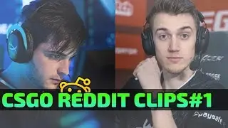 CS:GO REDDIT CLIPS #1 - Best Plays, Funny Highlights & More