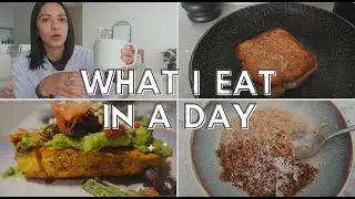 What I eat in a day 