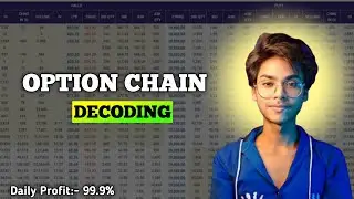ADVANCE OPTION CHAIN DECODING 🤫