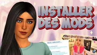 LE GUIDE ULTIME DES MODS DANS LES SIMS 4 ! 🔥