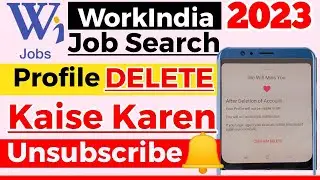 How to Delete Your Job Profile WorkIndia - हिंदी | WorkIndia Profile Removal Step by Step