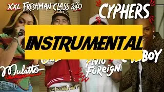 (INSTRUMENTAL) Fivio Foreign, Calboy, 24kGoldn and Mulatto's 2020 XXL Freshman Cypher BEAT ONLY
