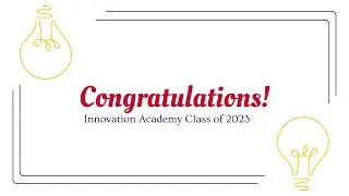 Innovation Academy Class of 2023