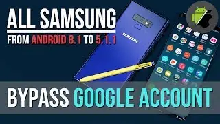 (FREE) Bypass FRP Google for all Samsung devices by APK (Android 8.1 - 8 - 7 - 6 - 5)
