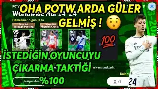 POTW ARDA GÜLER İÇİN TAKTİK ! BU KART BİR DAHA GELMEZ ! eFootball 2024 MOBİLE