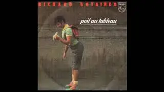 Richard Gotainer - Poil Au Tableau (1981)