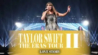 Love Story (Eras Tour 2.0 Studio Version)