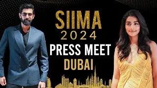 SIIMA 2024 Dubai Press Meet | SIIMA In Dubai | #SIIMADubaiWeekend #NEXASIIMA #SIIMA2024