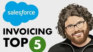 Salesforce Invoicing - Top 5 Reasons