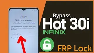 infinix hot 30i x669c Frp remove
