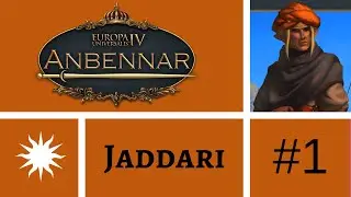 Lets Play EU4: Anbennar 1.31 (Jaddari) #1