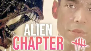 NEW ALIEN CHAPTER! + BONUS HYPER SPEED HAG BUILD - #DeadByDaylightPartner