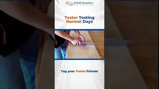😆 Tester Testing Normal Days Vs Release Days 😜 | Software Testing | STAD Solution