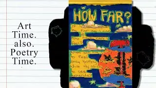 How Far Can I Reach? Art and a Poem
