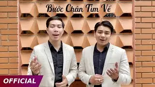 Bước Chân Tìm Về (