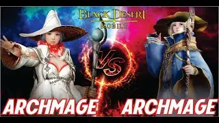 ARCHMAGE VS ARCHMAGE PVP ARENA BLACK DESERT MOBILE