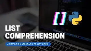 List Comprehension - Learn how to use list comprehension with Python