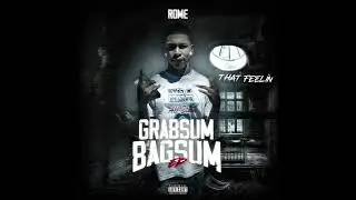Lil Rome - That Feelin