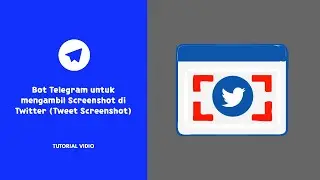 Bot Telegram untuk mengambil Screenshot di Twitter (Tweet Screenshot)