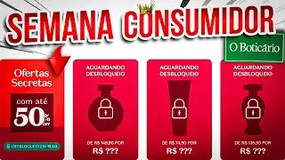 ATÉ 50% DE DESCONTO NA SEMANA DO CONSUMIDOR O BOTICÁRIO