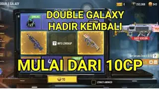 DOUBLE GALAXY HADIR KEMBALI MULAI DARI 10CP lagi - LUCKY DRAW DOUBLE GALAXY - CODM