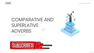 Comparative and Superlative Adverbs  Intermediate