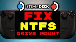 Easy Fix for NTFS Drive Not Mounting in SteamOS - Steam Deck OLED Steam Deck LCD