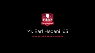 Honoring Earl Hedani, 2024 Father Bray Honoree