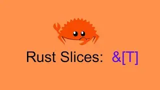 Rust Slices 
