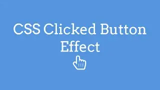 CSS Clicked Button Effect - TheMindSpeaks