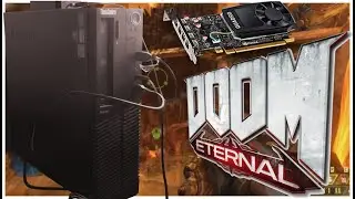 PNY Quadro P1000 - Doom Eternal | 1080p Custom Settings | +Bandicam