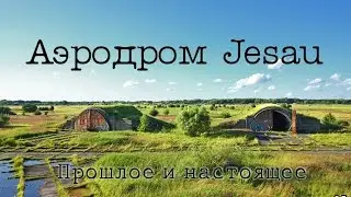 Jesau Airfield (Nivinskoye). Past and Present. (Issue 25)